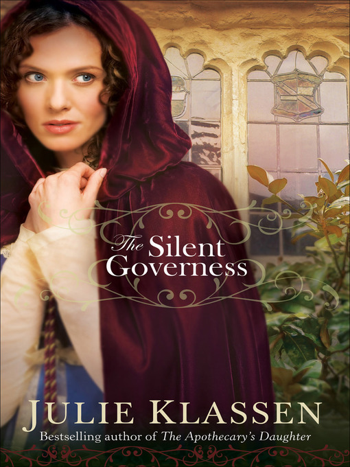 Title details for The Silent Governess by Julie Klassen - Wait list
